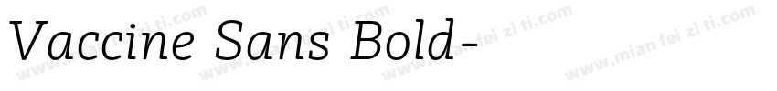 Vaccine Sans Bold字体转换